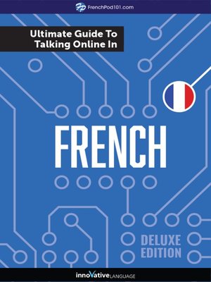 cover image of The Ultimate Guide to Talking Online in French